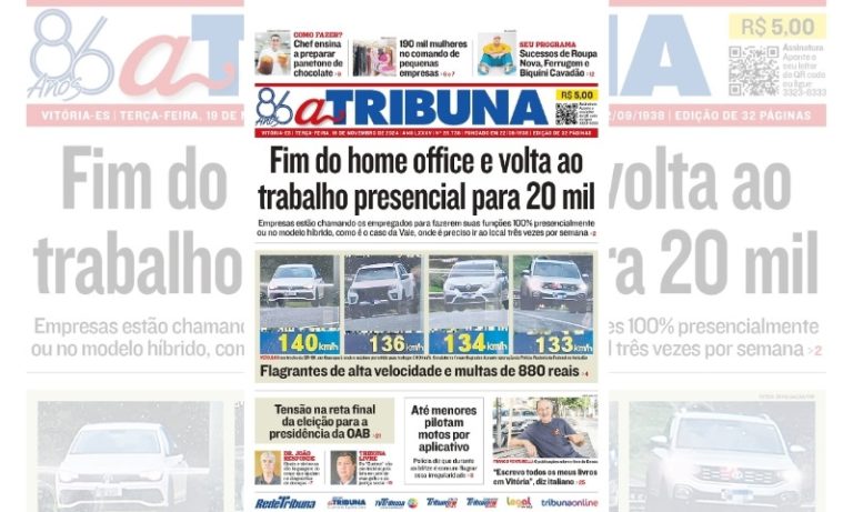 Confira os destaques do jornal A Tribuna desta terça-feira