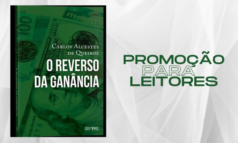 LIVRO: O reverso da ganância | Promoção para leitores
