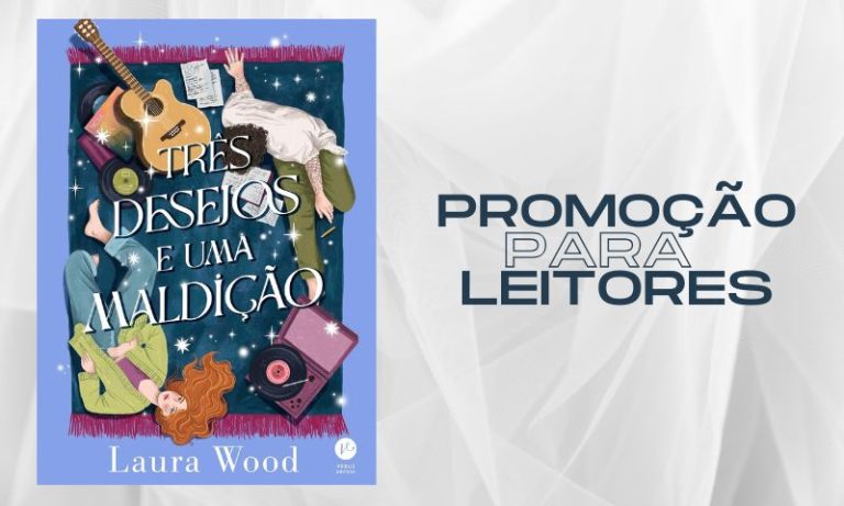 LIVRO: Três desejos e uma traição | Promoção para leitores