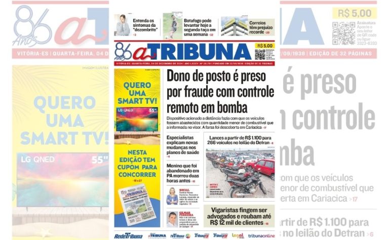 Confira os destaques do jornal A Tribuna desta quarta-feira