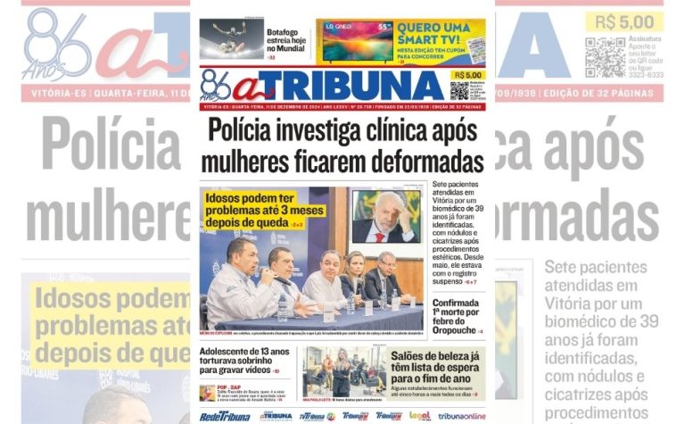 Confira os destaques do jornal A Tribuna desta quarta-feira