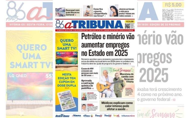 Confira os destaques do jornal A Tribuna desta sexta-feira