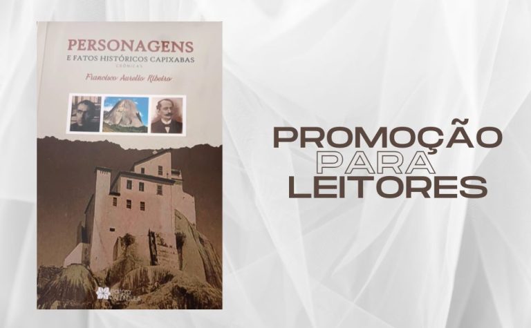 LIVRO: Personagens e fatos históricos capixabas | Promoção para leitores