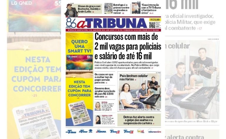 Confira os destaques do jornal A Tribuna desta quarta-feira