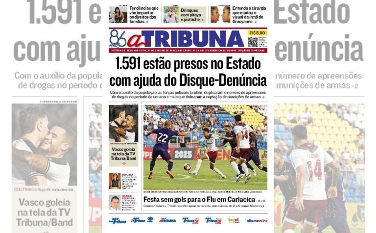Confira os destaques do jornal A Tribuna desta segunda-feira