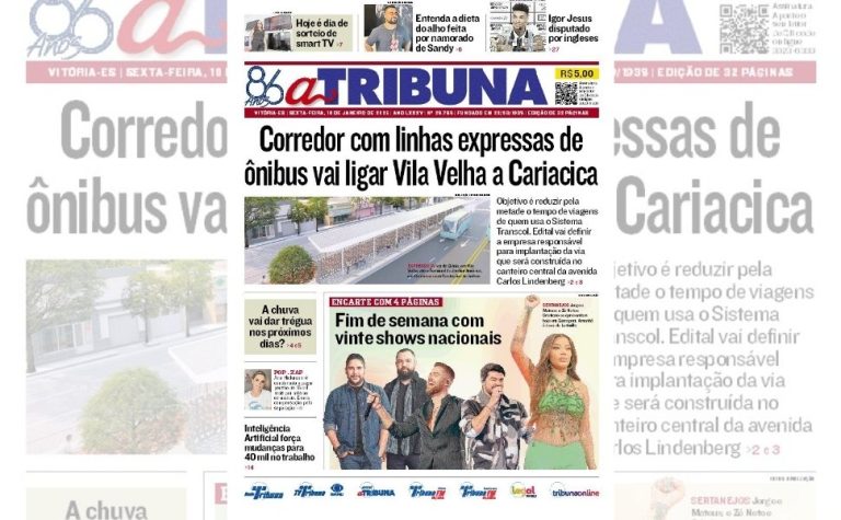 Confira os destaques do jornal A Tribuna desta sexta-feira