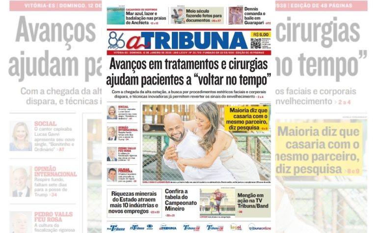 Veja os destaques do jornal A Tribuna deste domingo, dia 12 de janeiro