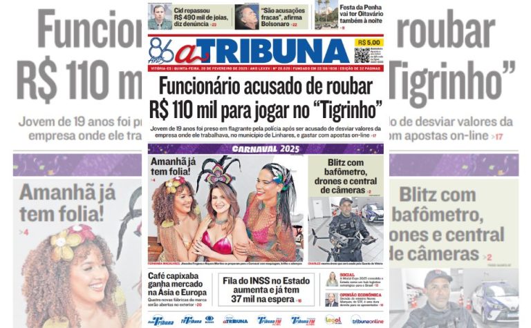 Confira os destaques do jornal A Tribuna desta quinta