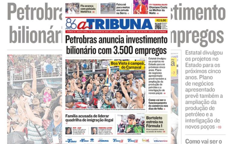 Confira os destaques do jornal A Tribuna desta quinta
