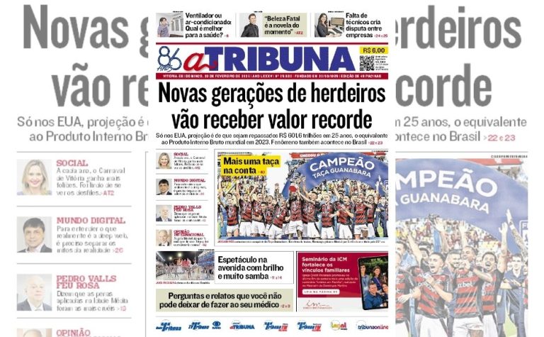 Confira os destaques do jornal A Tribuna deste domingo