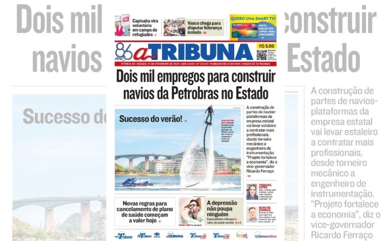 Confira os destaques do jornal A Tribuna deste sábado