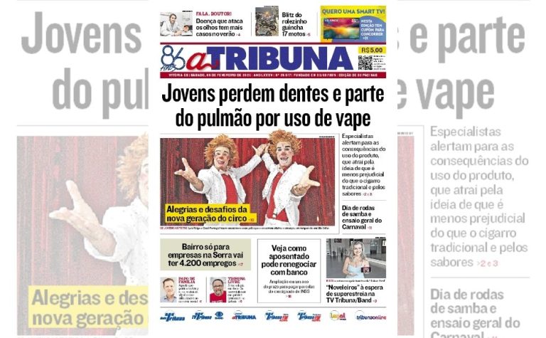 Confira os destaques do jornal A Tribuna deste sábado