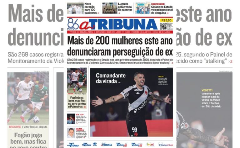 Confira os destaques do jornal A Tribuna desta segunda