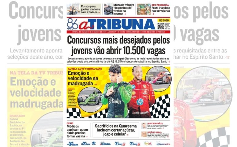 Confira os destaques do jornal A Tribuna deste sábado