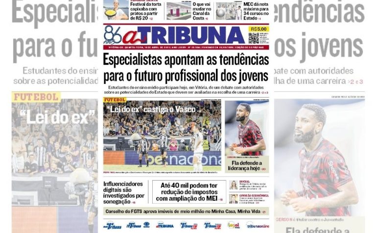 Confira os destaques do jornal A Tribuna desta quarta-feira