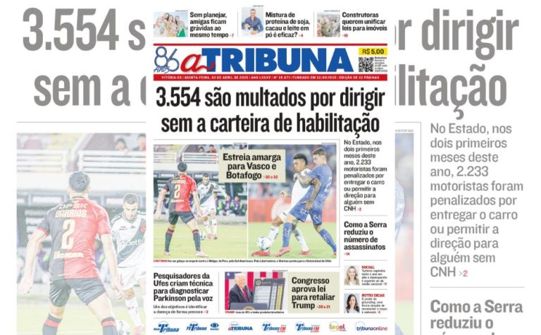 Confira os destaques do jornal A Tribuna desta quinta