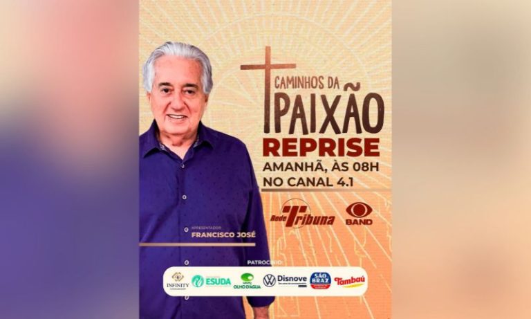 Reprise de Caminhos da Paixão vai ao ar neste domingo na TV Tribuna PE/Band