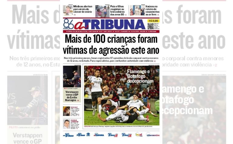 Confira os destaques do jornal A Tribuna desta segunda-feira, 19 de maio