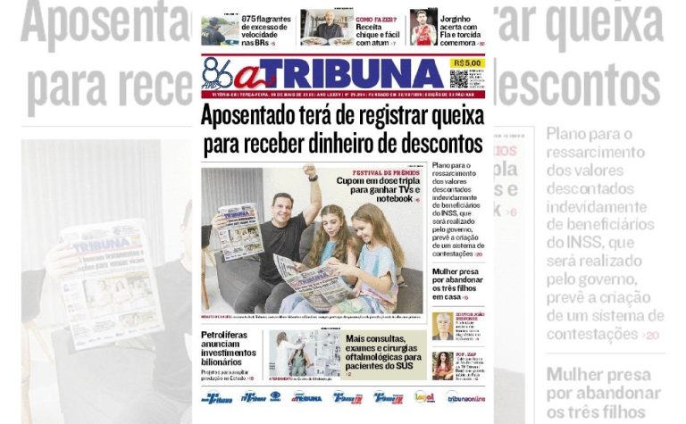 Confira os destaques do jornal A Tribuna desta terça-feira