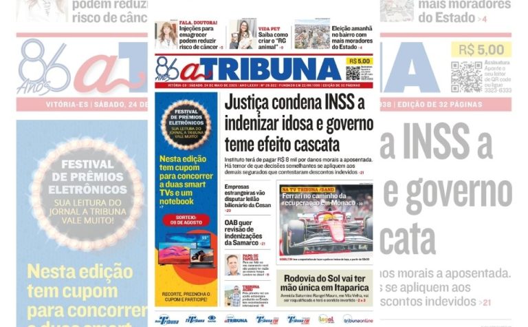 Confira os destaques do jornal A Tribuna deste sábado, 24 de maio