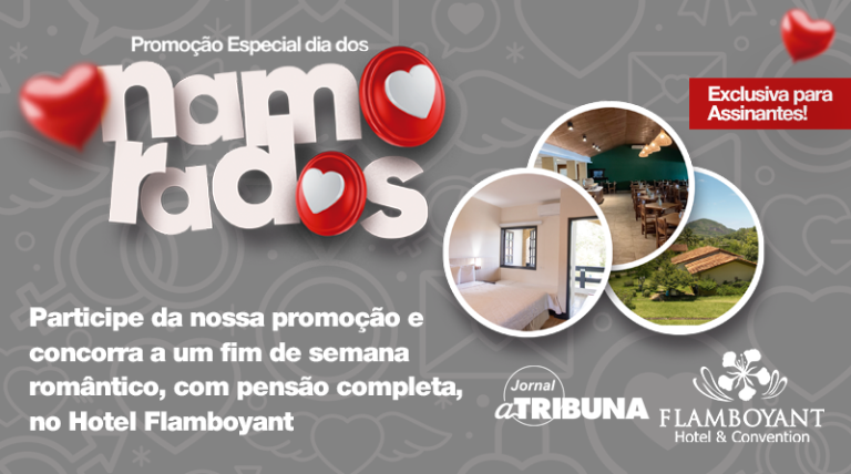 DIA DOS NAMORADOS | Promoção exclusiva para assinantes