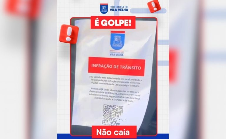 Prefeitura de Vila Velha alerta sobre golpe da falsa multa de trânsito