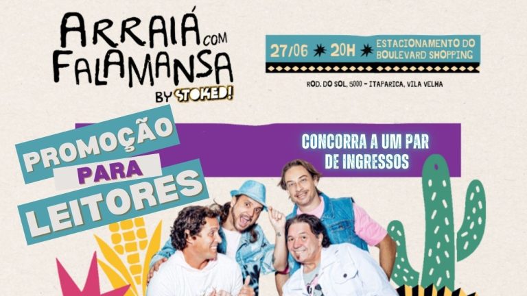 ARRAIÁ COM FALAMANSA | Promoção para leitores