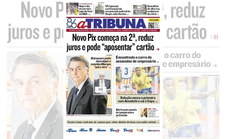 Confira os destaques do jornal A Tribuna desta quarta-feira, 11 de junho