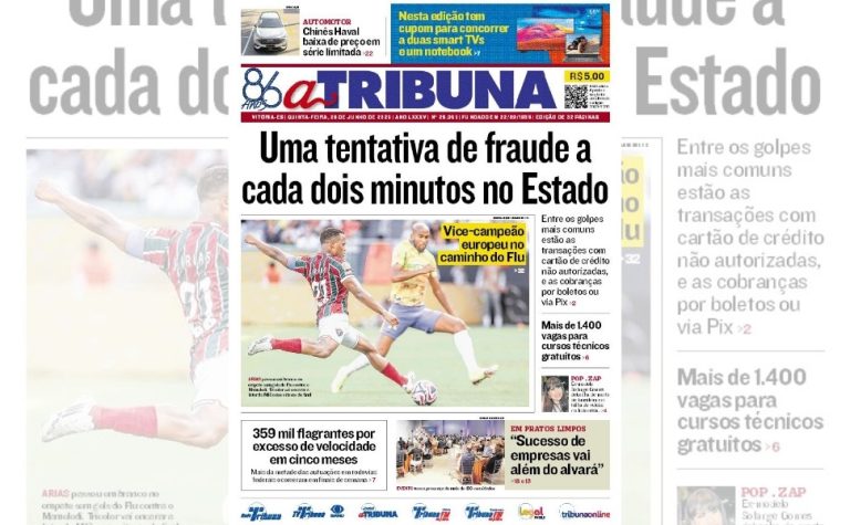 Confira os destaques do jornal A Tribuna desta quinta-feira