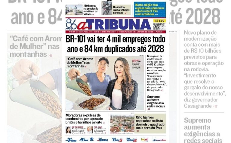 Confira os destaques do jornal A Tribuna desta sexta-feira