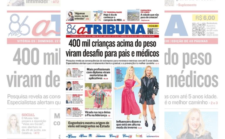 Confira os destaques do jornal A Tribuna deste domingo