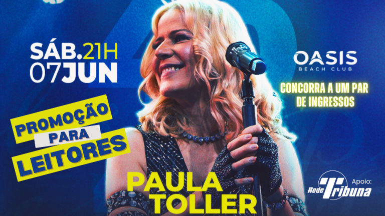PAULA TOLLER – 40 anos | Promoção para leitores