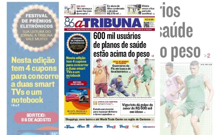 Confira os destaques do jornal A Tribuna desta terça-feira
