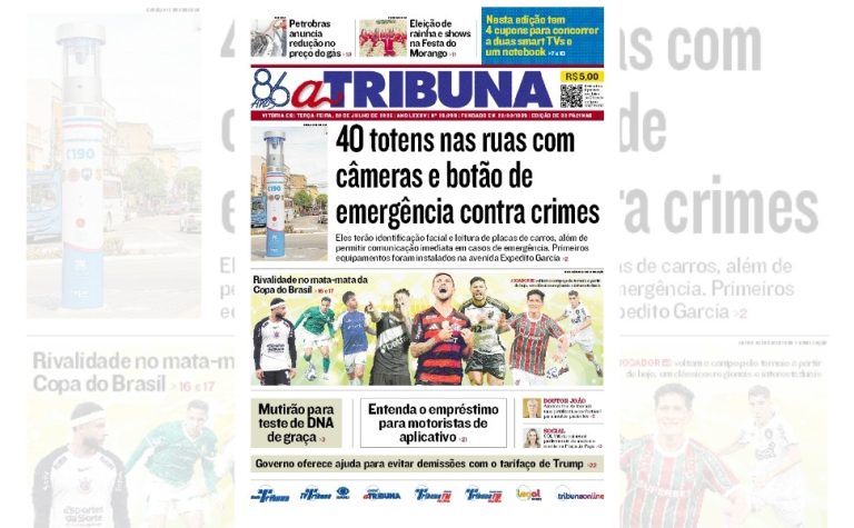 Confira os destaques do jornal A Tribuna desta terça-feira