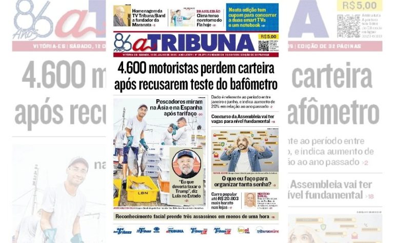 Confira os destaques do jornal A Tribuna deste sábado