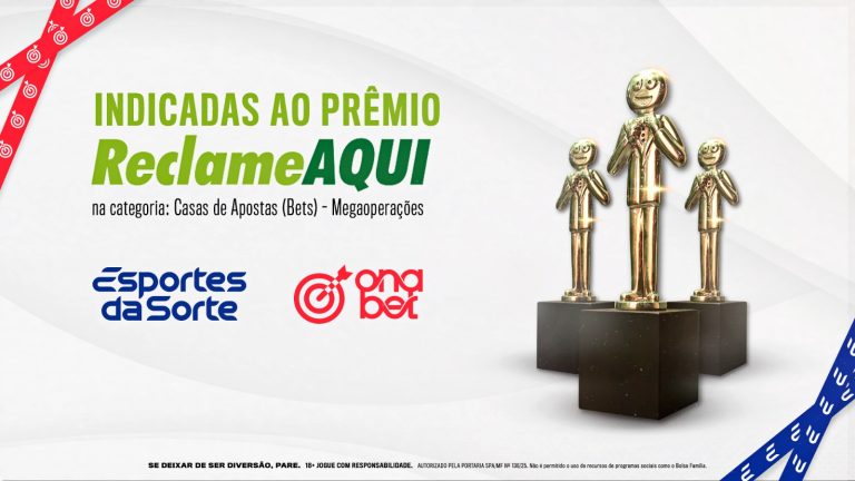 Esportes da Sorte e OnaBet são indicadas ao Prêmio ReclameAQUI 2025