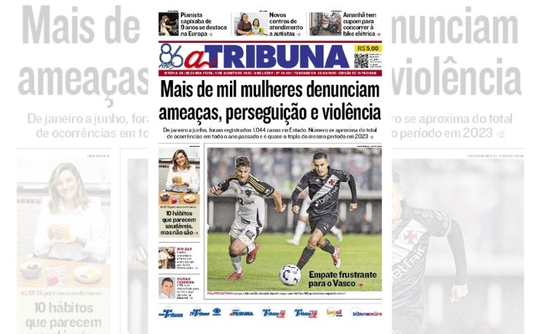 Confira os destaques do jornal A Tribuna desta segunda-feira
