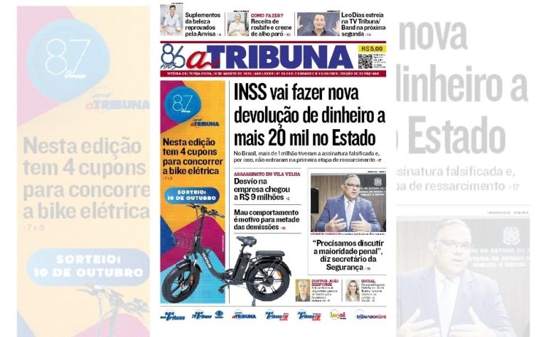 Confira os destaques do jornal A Tribuna desta terça-feira