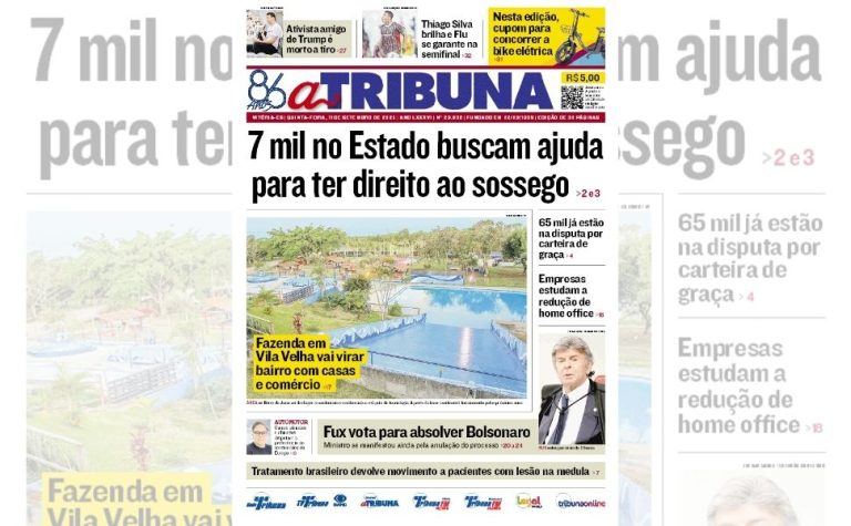 Confira os destaques do jornal A Tribuna desta quinta-feira