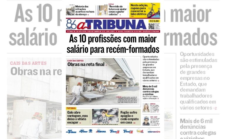 Confira os destaques do jornal A Tribuna desta quinta-feira