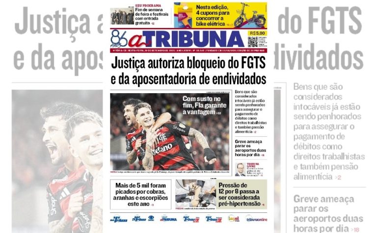 Confira os destaques do jornal A Tribuna desta sexta-feira
