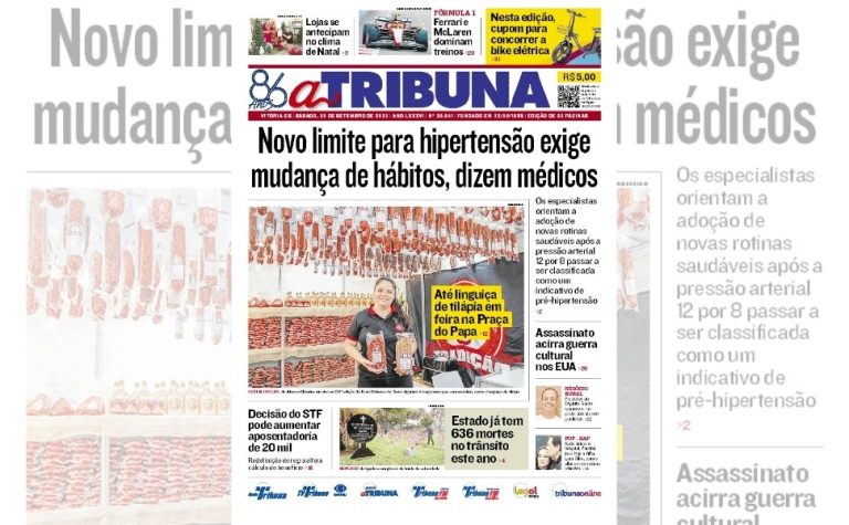 Confira os destaques do jornal A Tribuna deste sábado