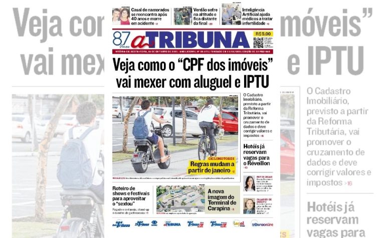 Confira os destaques do jornal A Tribuna desta sexta-feira