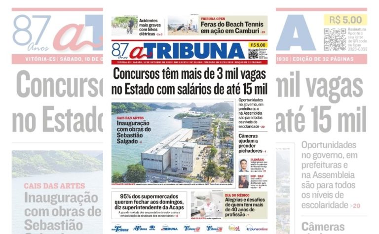 Confira os destaques do jornal A Tribuna deste sábado
