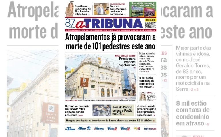 Confira os destaques do jornal A Tribuna desta quarta-feira