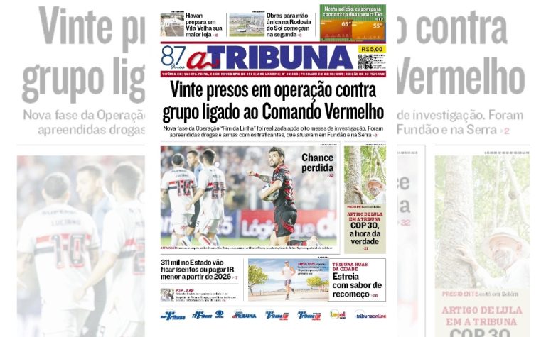 Confira os destaques do jornal A Tribuna desta quinta-feira