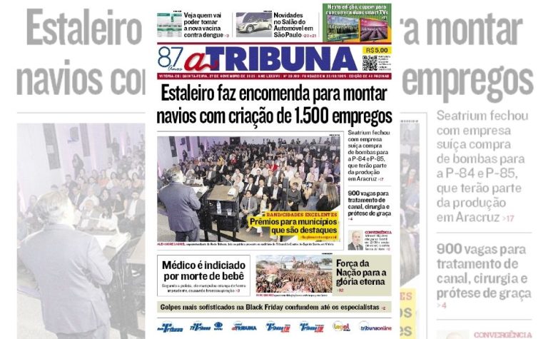 Confira os destaques do jornal A Tribuna desta quinta-feira