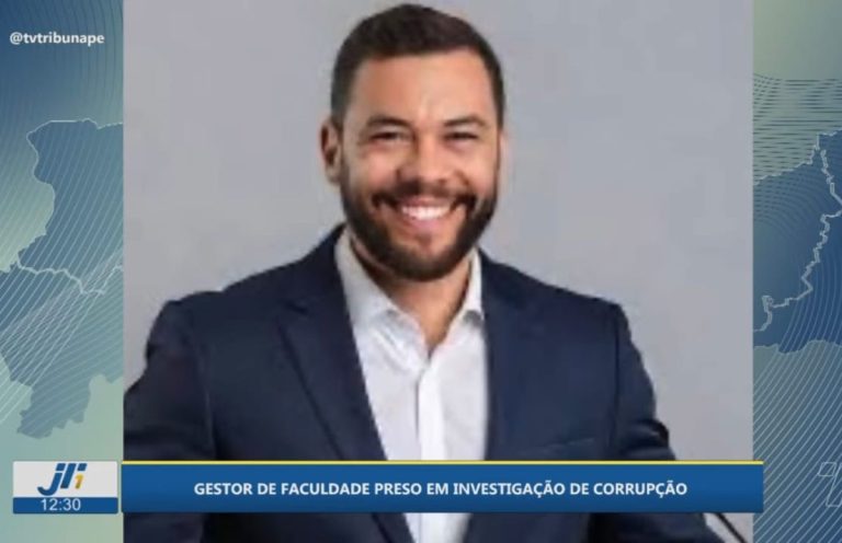 Gestor de faculdade é preso por suspeita de corrupção em Ipojuca