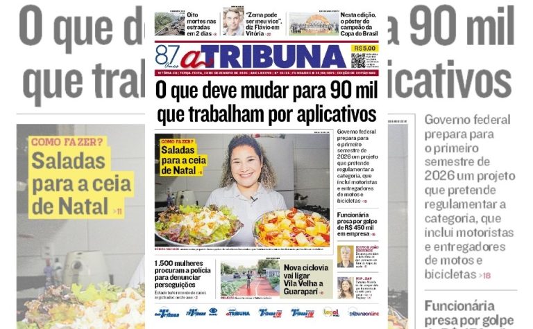 Confira os destaques do jornal A Tribuna desta terça-feira