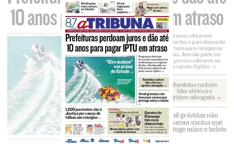 Confira os destaques do jornal A Tribuna desta quarta-feira